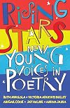 Rising Stars: New Young Voices in Poetry