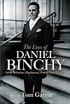 The Lives of Daniel Binchy: Irish Scholar, Diplomat, Public Intellectual