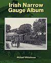 Irish Narrow Gauge Album