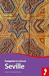 Footprint : Handbook : Seville : 2019 : 3rd edition