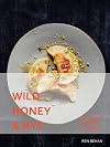 Wild Honey and Rye: Modern Polish Recipes
