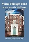 Voices through time : stories from the workhouse