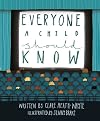 Everyone a Child Should Know