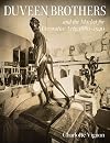 Duveen Brothers and the Market for Decorative Arts, 1880-1940