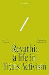 Revathi: A Life in Trans Activism