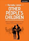 Other People's Children: What happens to those in the bottom 50% academically?