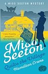 Miss Seeton Quilts the Village