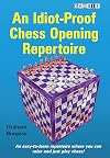 An Idiot-Proof Chess Opening Repertoire