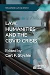 Law, Humanities and the COVID Crisis (OBserving Law)