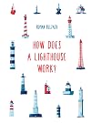 How Does a Lighthouse Work? (How It Works)