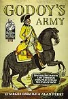 Godoy's Army: Spanish Regiments and Uniforms from the Estado Militar of 1800 (From Reason to Revolution)