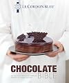 Le Cordon Bleu Chocolate Bible: 180 Recipes from the Famous French Culinary School