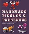 Handmade Pickles & Preserves: Traditional accompaniments for meat, cheese or fish
