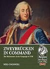 Zweybrücken in Command: The Reichsarmee in the Campaign of 1758 (From Reason to Revolution)