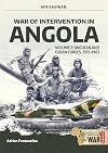 War of Intervention in Angola, Volume 2: Angolan and Cuban Forces, 1976-1983 (Africa@War)