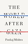The World After Gaza: A History