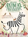 Amazing Animal Friendships: Odd Couples in Nature