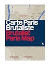 Brutalist Paris Map