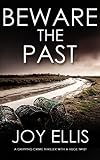 Beware the Past