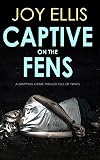 Captive on the Fens