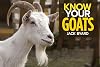 Know Your Goats (Old Pond Books) 36 Goat Breeds from Around the World, from the Anatolian to the Valais Blackneck, with Full-Page Photos and Information on Size, Weight, Hair Type, History, and More