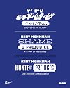 Shame and Prejudice: Shame and Prejudice, A Story of Resilience
