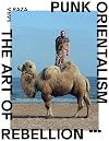 Punk Orientalism: The Art of Rebellion