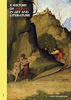 A History of Arcadia in Art and Literature: The Quest for Secular Human Happiness Revealed in the Pastoral (1)