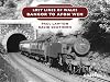 Lost Lines of Wales: Bangor To Afon Wen