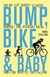 Bump, bike and baby : mummy's gone adventure racing