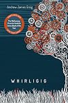 Whirligig