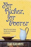 For Richer, For Poorer: Twenty-first century lessons from the lives of nineteenth century women