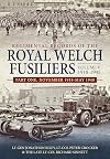 Regimental Records of the Royal Welch Fusiliers Volume V, 1918-1945: Part One, November 1918-May 1940