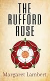 The Rufford Rose