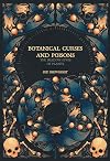 Botanical Curses and Poisons: the shadow-lives of plants