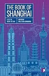 The Book of Shanghai: A City in Short Fiction (Reading the City)
