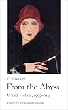 From the Abyss: Weird Fiction, 1907-1940 (Handheld Weirds, 6)