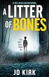 A Litter of Bones