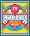 We Are Feminist: An Infographic History of the Women's Rights Movement