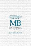 Mr Bridges' Enlightenment Machine: Forty Years on Tour in Georgian Britain