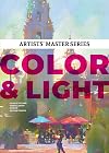 Artists’ Master Series: Color and Light