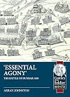 Essential Agony: The Battle of Dunbar 1650 (Century of the Soldier)