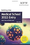 Getting into Medical School 2022 Entry
