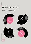 Dialectic of Pop