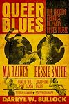 Queer Blues: The Hidden Figures of Early Blues Music