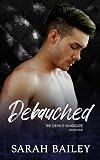 Debauched