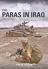 The Paras in Iraq: Operation Telic 1 (Modern War Series)