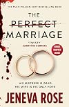 The Perfect Marriage