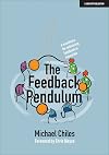 The Feedback Pendulum: A manifesto for enhancing feedback in education