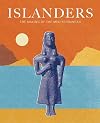 Islanders: The Making of the Mediterranean